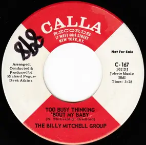 The Billy Mitchell Group - Too Busy Thinking 'Bout My Baby