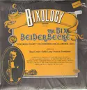 LP - The Bix Beiderbecke - Bixology - Vol. 10