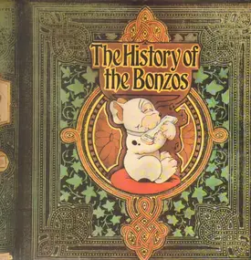 The Bonzo Dog Band - The History Of The Bonzos