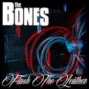 Double LP - The Bones - Flash The Leather (vinyl+cd) - incl. CD