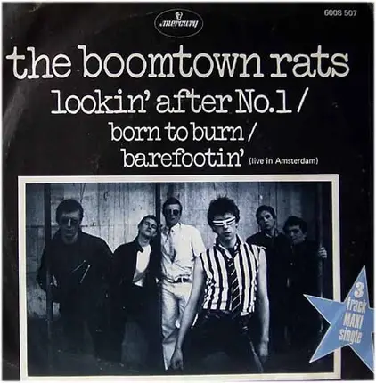 The Boomtown Rats - Lookin' After No. 1