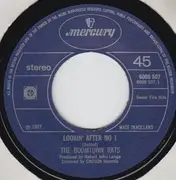 7'' - The Boomtown Rats - Lookin' After No. 1