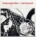 7'' - The Boomtown Rats - Like Clockwork