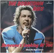 7'' - The Boomtown Rats - Someone's Looking At You