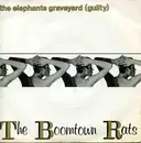 7'' - The Boomtown Rats - The Elephants Graveyard (Guilty)
