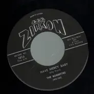 The Bobbettes - Have Mercy Baby / Dance With Me Georgie