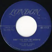 The Bob Cort Skiffle - Don't You Rock Me, Daddy-O / It Takes A Worried Man To Sing A Worried Blues