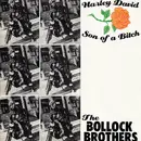 12'' - The Bollock Brothers - Harley David / Son Of A Bitch