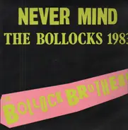 The Bollock Brothers - Never Mind The Bollocks 1983