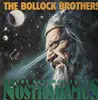 LP - The Bollock Brothers - The Prophecies Of Nostradamus
