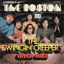 7'' - The Boston - The Swingin' Creeper