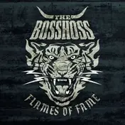 the bosshoss - Flames of Fame