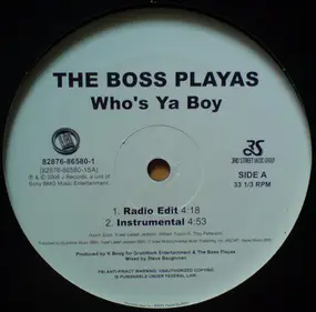 The Boss Playas - Who's Ya Boy