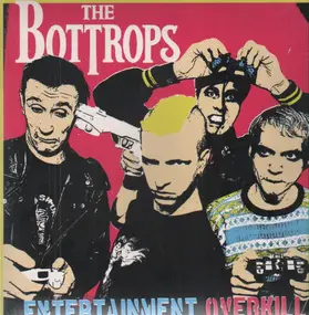 the bottrops - Entertainment Overkill