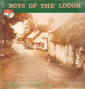 Boys Of Lough - To Welcome Paddy Home