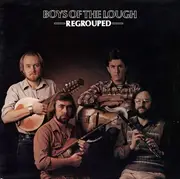 LP - The Boys Of The Lough - Regrouped