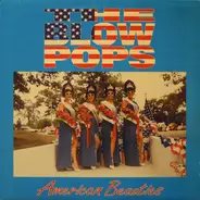 The Blow Pops - American Beauties