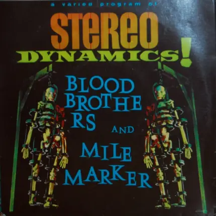 The Blood Brothers / Milemarker - Blood Brothers / Milemarker