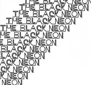 The Black Neon - Arts & Crafts