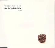 CD Single - The Black Crowes - Blackberry