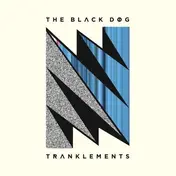 The Black Dog - Tranklements