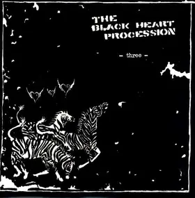 The Black Heart Procession - Three