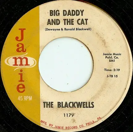 The Blackwells - Love Or Money / Big Daddy And The Cat