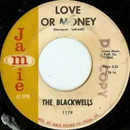The Blackwells - Love Or Money / Big Daddy And The Cat