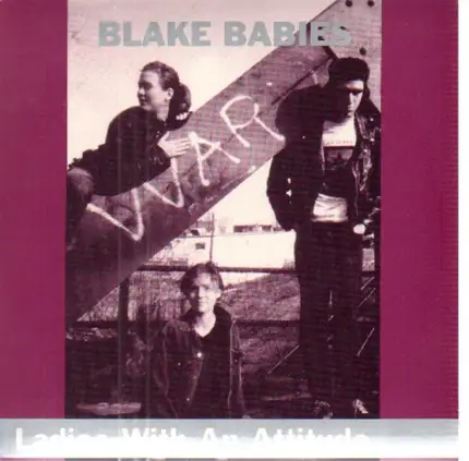 The Blake Babies - Ladies With An Attitude