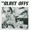 7'' - The Blast Offs - It Hurts...