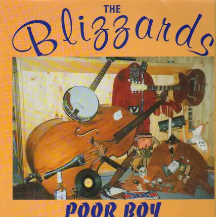 The Blizzards - Poor Boy
