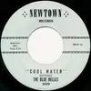 7'' - The Blue Belles - Cool Water
