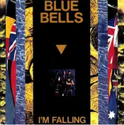 Blue Bells - I'm Falling