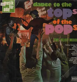 The Blue Moons - Dance To The Top Of The Pops