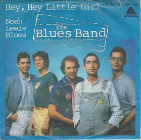 The Blues Band - Hey, Hey Little Girl