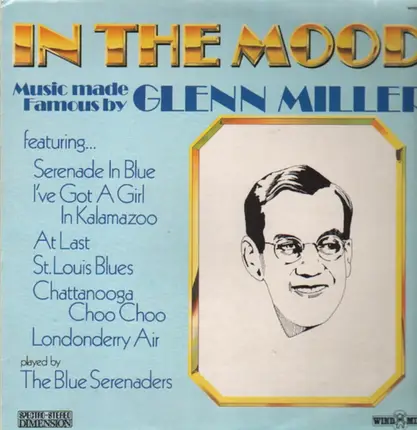 The Blue Serenaders - In The Mood - Music made famous by Glenn Miller