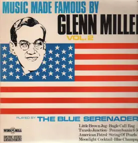 The Blue Serenaders - Music made famous by Glenn Miller Vol. 2