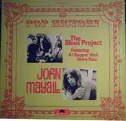 The Blues Project Featuring Al Kooper And Steve Katz / John Mayall - Pop History