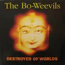 LP - The Bo-Weevils - Destroyer Of Worlds