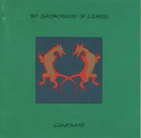 The Brotherhood of Lizards - Lizardland