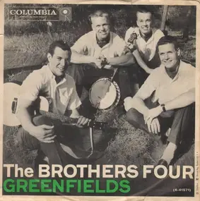 The Brothers Four - Greenfields