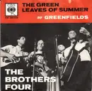 7'' - The Brothers Four - The Green Leaves Of Summer