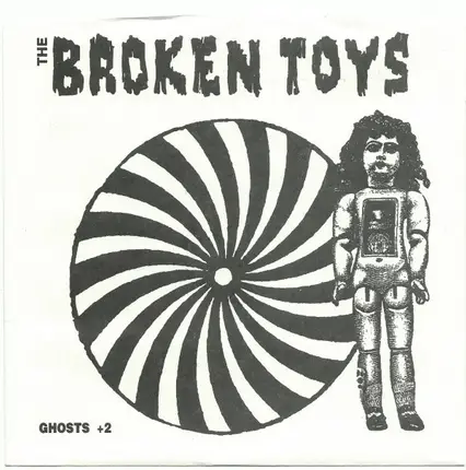 The Broken Toys - Ghosts