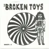 7'' - The Broken Toys - Ghosts - White