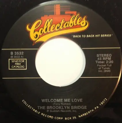 The Brooklyn Bridge - Your Husband - My Wife / Welcome Me Love