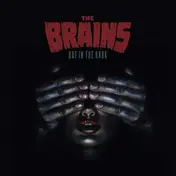 The Brains - Out in the Dark