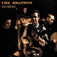 The Brandos - Pass the Hat