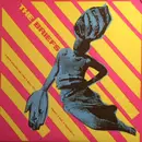 7'' - The Briefs - C'Mon Squash Me Like A Bug b/w Benny's Got A Cigarette