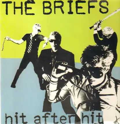 The Briefs - Hit After Hit