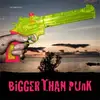 LP - The Bristles - Bigger Than Punk